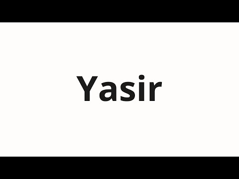 How to pronounce Yasir
