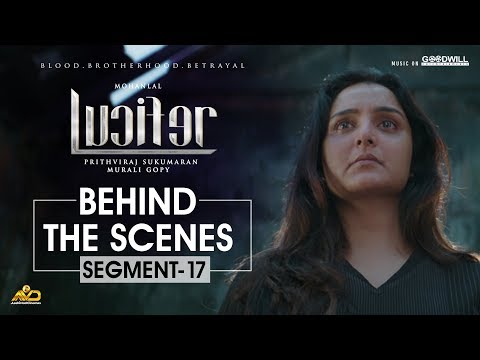 Thumbnail of the video: LUCIFER Behind The Scenes - Segment 17 | Mohanlal | Prithviraj Sukumaran | Antony Perumbavoor