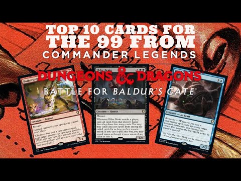 Top 10 Cards for the 99 from Commander Legends: Battle for Baldur's Gate