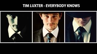 Tim Luxter - Everybody Knows [Preview]
