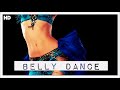 1 Hour Belly Dance Music Arab Exotic Sensual Dance