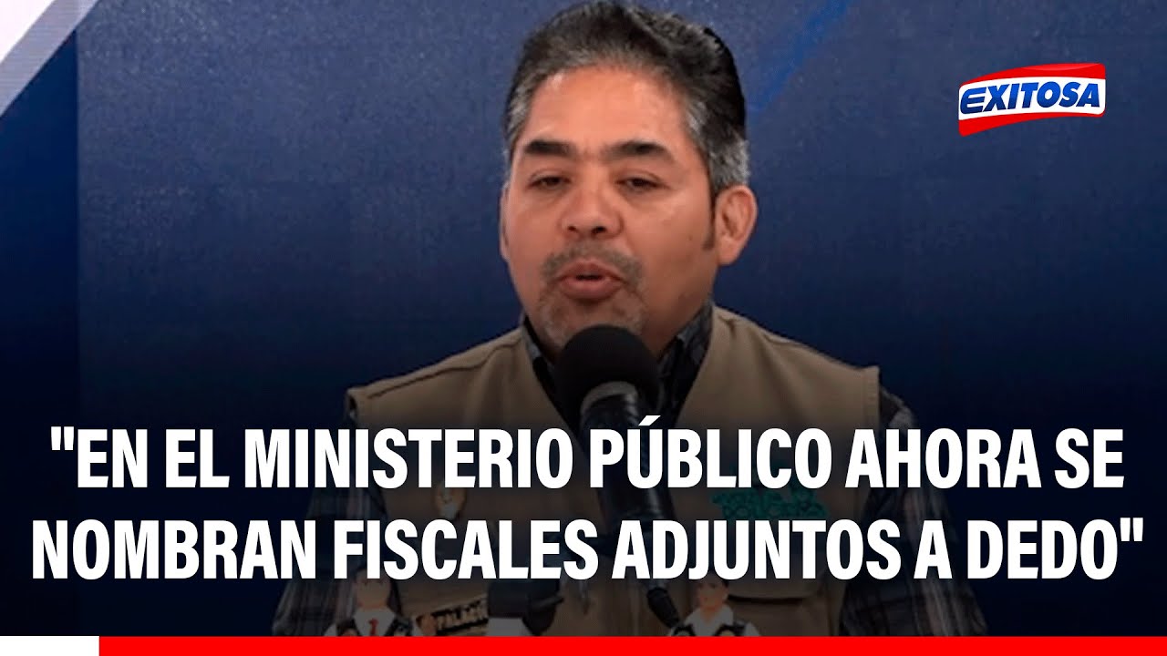 🔴🔵 José Antonio Palacios: "En el Ministerio Público ahora se nombran fiscales adjuntos a dedo"