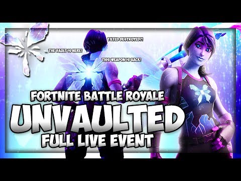 Fortnite Battle Royale "Unvaulted" Full Live Event!! [No commentary]