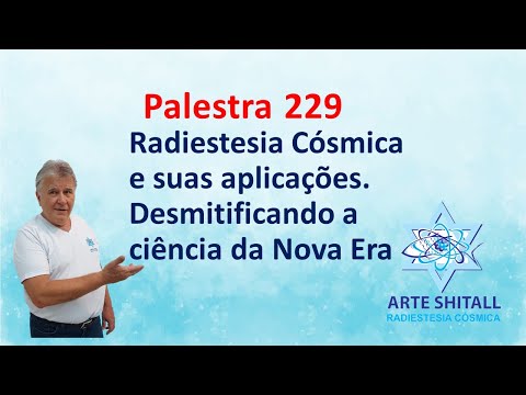 Lecture 229 - Cosmic Radiesthesia and its applications. Demystifying New Age science.