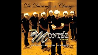 Lagrimas de cristal. Grupo montez de Durango.