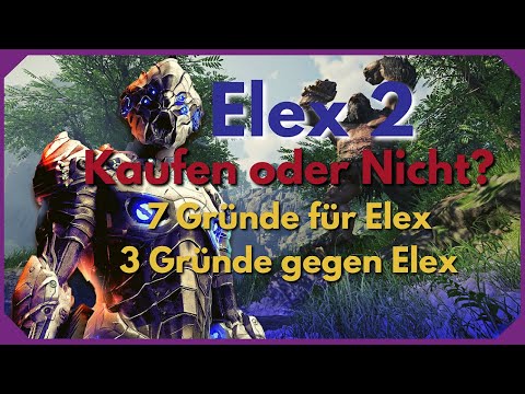 7 Gründe warum du Elex 2 kaufen solltest | 3 Gründe gegen Elex | Informationen und Details