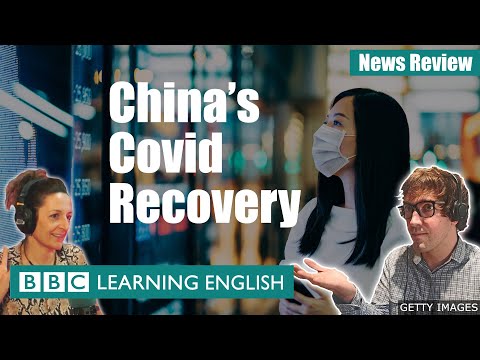 中國科維德復甦--新聞回顧 (China's Covid Recovery - News Review)