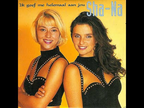 Sha-Na - Ik Geef Me Helemaal Aan Jou (Official Audio)