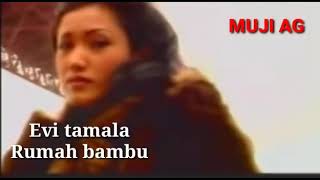 Download lagu EVI TAMALA RUMAH BAMBU DANGDUT ORIGINAL (VIDEO LIRIK) mp3