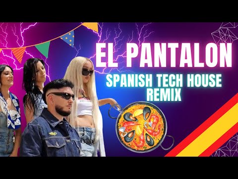 EL PANTALON 💃 [TECH HOUSE REMIX] Omar Montes, Lola Indigo, Las Chuches