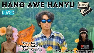 Download lagu Hang Awe Hanyu - Dayak Ma'yan (Ai) mp3