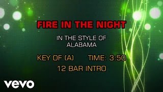 Alabama - Fire In The Night (Karaoke)