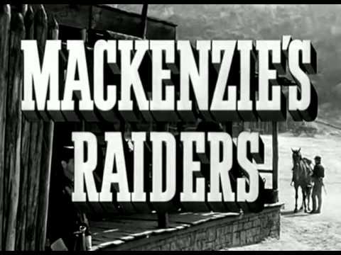Mackenzie's Raiders Full Episodes 27   Mutiny