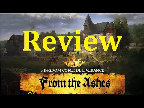 Kingdom Come Deliverance | From the Ashes Review