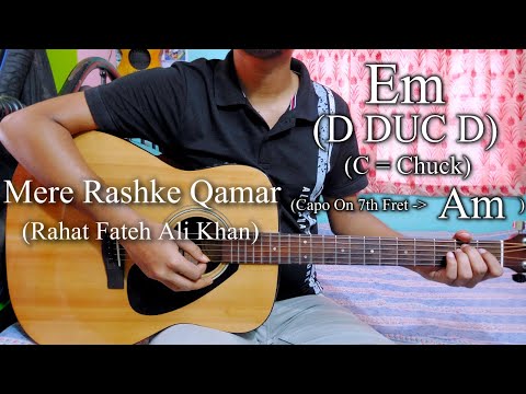 Mere Rashke Qamar | Nusrat & Rahat Fateh Ali Khan | Guitar Chords Lesson+Cover, Strumming Pattern...