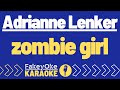 Adrianne Lenker Zombie Girl Karaoke