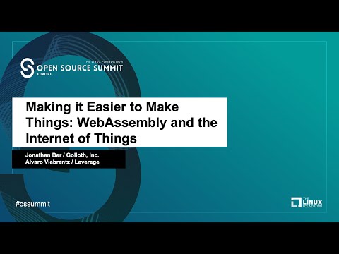 Making it Easier to Make Things: WebAssembly and the Internet of Things