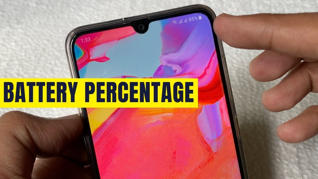 How to Show Battery Percentage on Samsung Galaxy A70
