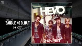 Hevo84 - 01 - Sangue No Olhar (Audio) [Daqui Pra Frente]