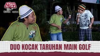 Download lagu BUDI ANDUK KENA PRANK TARUHAN GOLF! | Tawa Sutra Bisaa Ajaa Eps 207 Full mp3