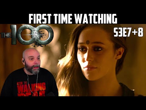 Your fight is over! *The100 S3E7+8* - FIRST TIME WATCHING - REACTION