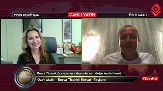 Bursa Ticaret Borsası'nın çalışmalarının değerlendirilmesi