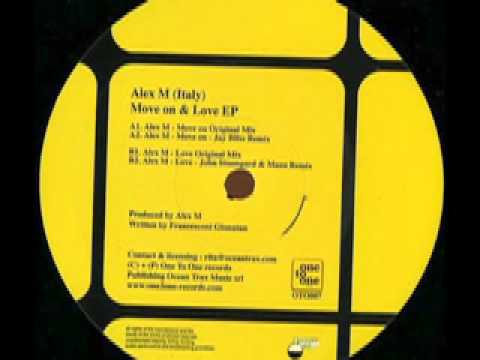 Alex M Italy)   Move On (Jay Bliss remix)