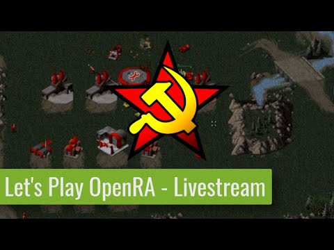 Let's Play OpenRA  - Livestream vom 16.02.2021
