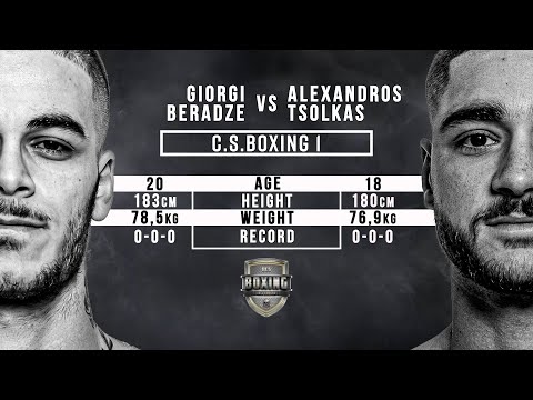 C.S.Boxing #1: Giorgi Beradze vs. Alexandros Tsolkas Full Fight