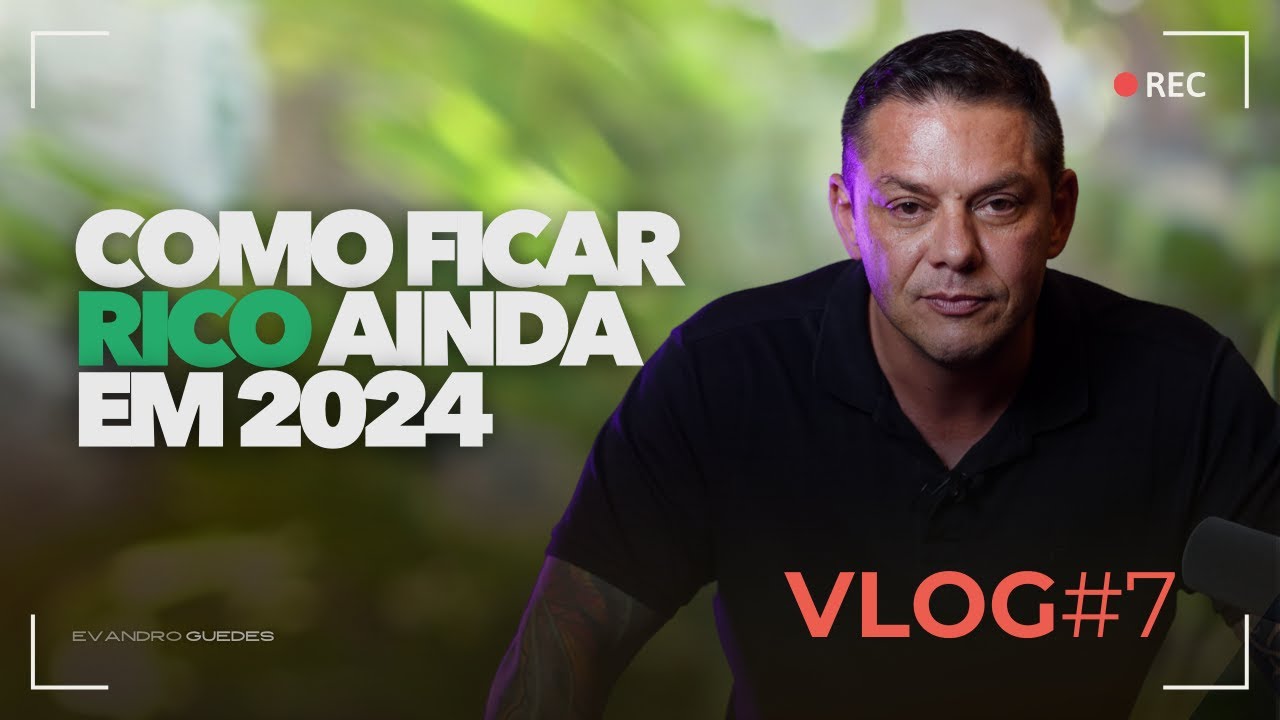 ENRIQUEÇA DE FORMA RÁPIDA: ISSO NINGUÉM TE CONTOU | EVANDRO GUEDES | VLOG #07