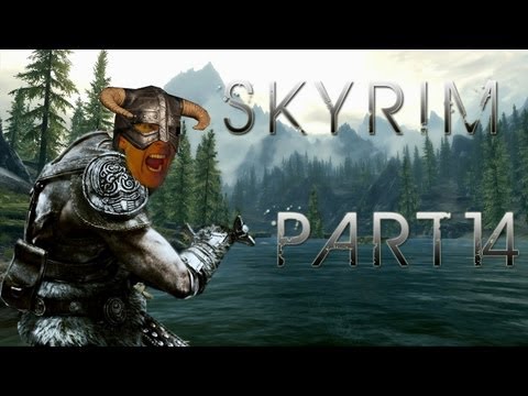 Let's Play Skyrim | Part 14 | THALMOR PARTY HUT