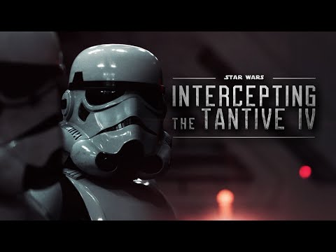 "INTERCEPTING THE TANTIVE IV" - A Star Wars Fan Film.