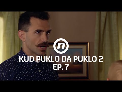 Tomo nije zadovoljan čuvanjem djeteta - Kud puklo da puklo - epizoda 7 I sezona 2