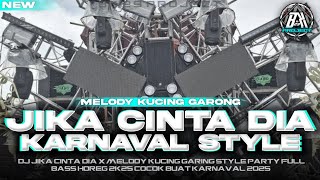 Download lagu DJ JIKA CINTA DIA|| STYLE PARTY FULL BASS HOREG |FYP TIK TOK COCOK BUAT KARNAVAL|BK 29 PROJECT mp3