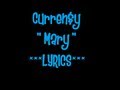 Curren$y Mary [Lyrics] 
