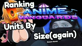 Ranking Anime Vanguards Units Based On Their Asset Sizes