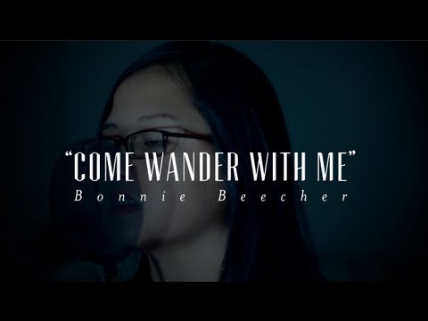 come wander with me - bonnie beecher