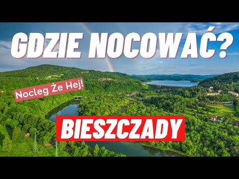 Where to overnight in the Polish mountains? Jaworina.pl Bieszczady | Solina Lake