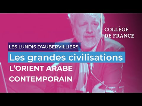 Les grandes civilisations (6) - Henry Laurens (2009-2010)