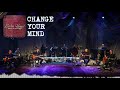 Sister Hazel - Change Your Mind (Live & Acoustic) - (Official Audio)