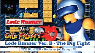 LODE RUNNER - Beginner (A) Estagio 06 - LETS PLAY GAME