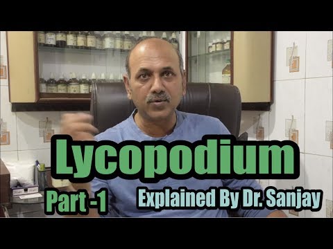 Lycopodium (Part-1) Explained By Dr.Sanjay