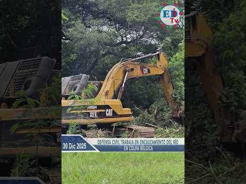 Defensa Civil trabaja en encauzamiento del río en Colpa Bélgica