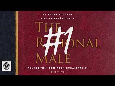 Tomassi'nin Demirden Kuralları #1 | Rollo Tomassi Çevirileri Kırmızı Hap