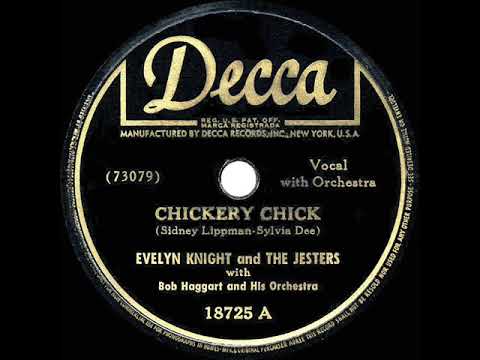 1945 HITS ARCHIVE: Chickery Chick - Evelyn Knight & The Jesters