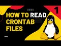 How To Read Crontab Files Part 1
