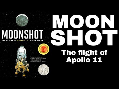 Moonshot the Flight of Apollo 11 read aloud. Apollo 11 for Youth minds