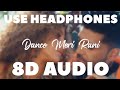 Dance Meri Rani (8D Audio) Guru Randhawa | 8D B7 Records