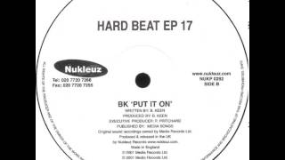 BK - Put It On
