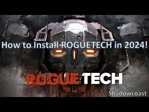 How to Install RogueTech (Battletech) in 2024!